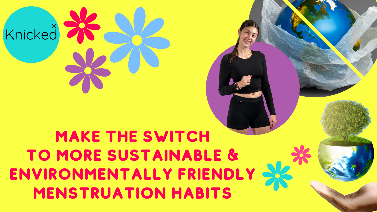 Plastic-Free July: Embrace Sustainable Periods with Knicked Period Underwear