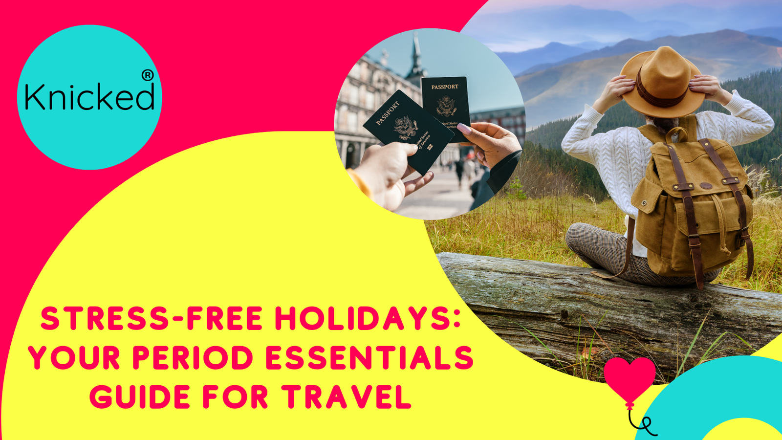 Stress-Free Holidays: Your Period Essentials Guide for Travel