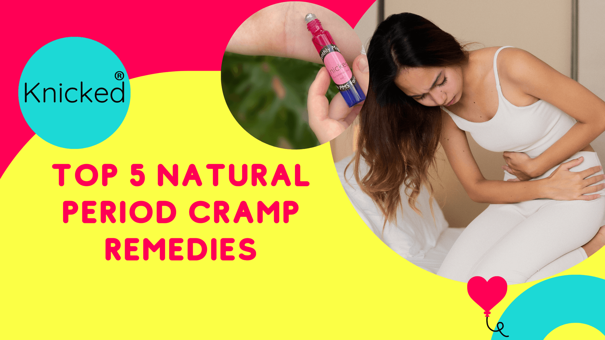 5 menstrual cramps remedies to do at home for your girls