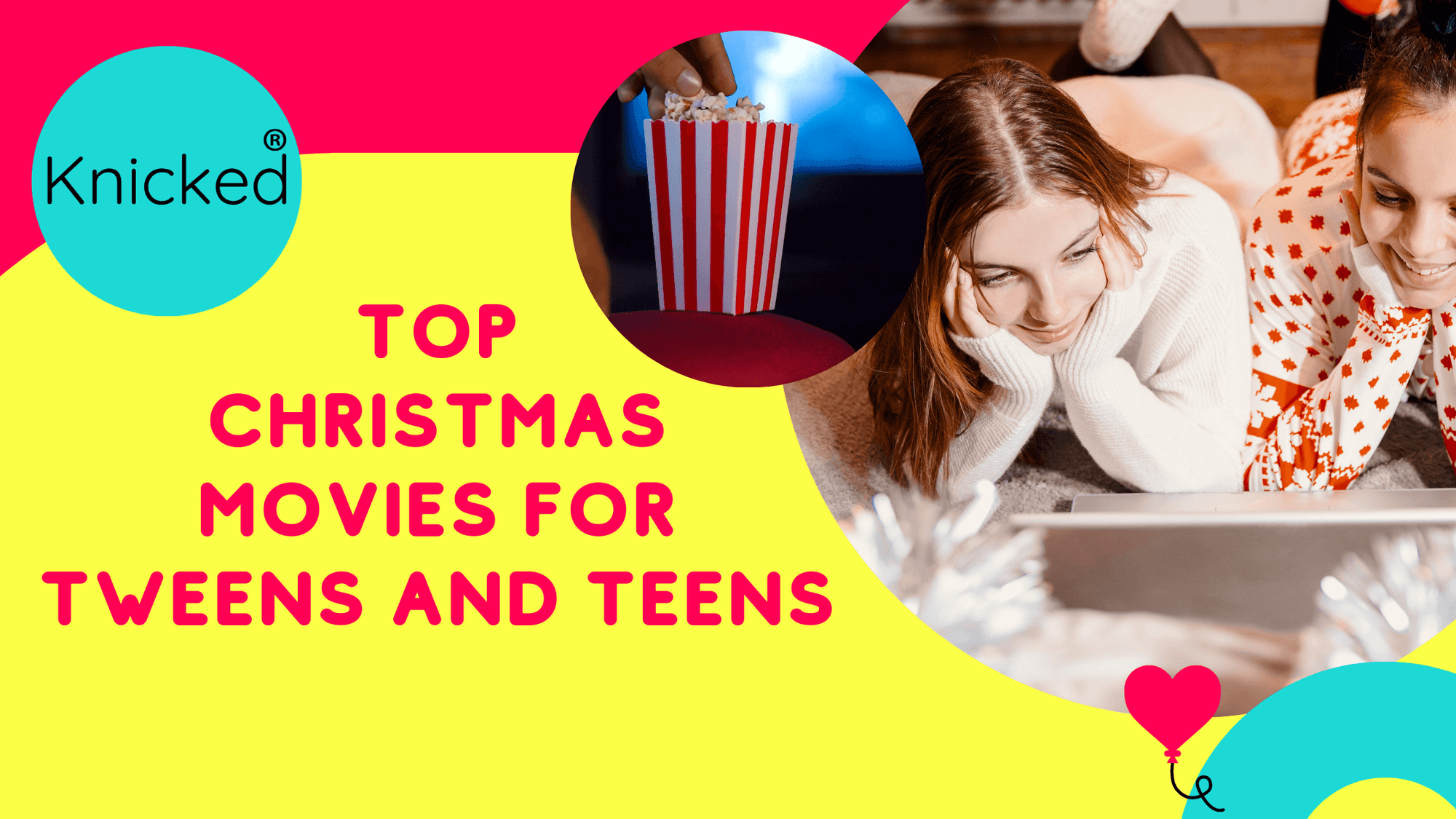 Top Christmas movies for tweens and teens