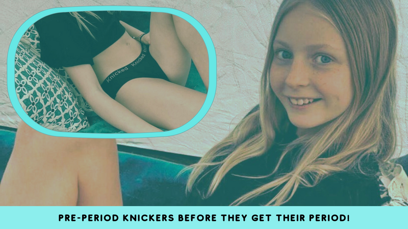 Why our girls need pre-period knickers BEFORE they get their period! -  Knicked Australia