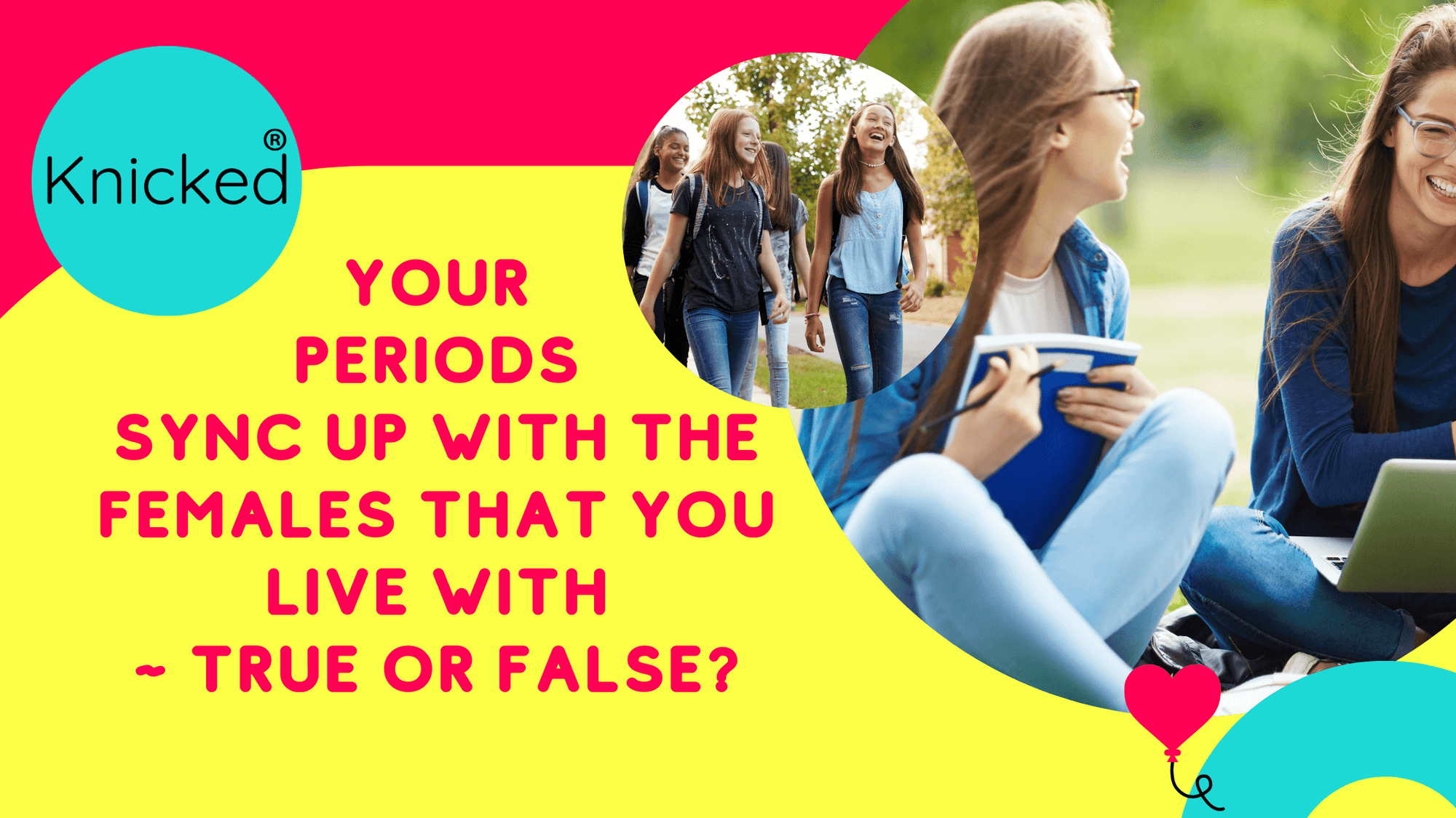 Your period sync up with the females that you live with ~ true or false?